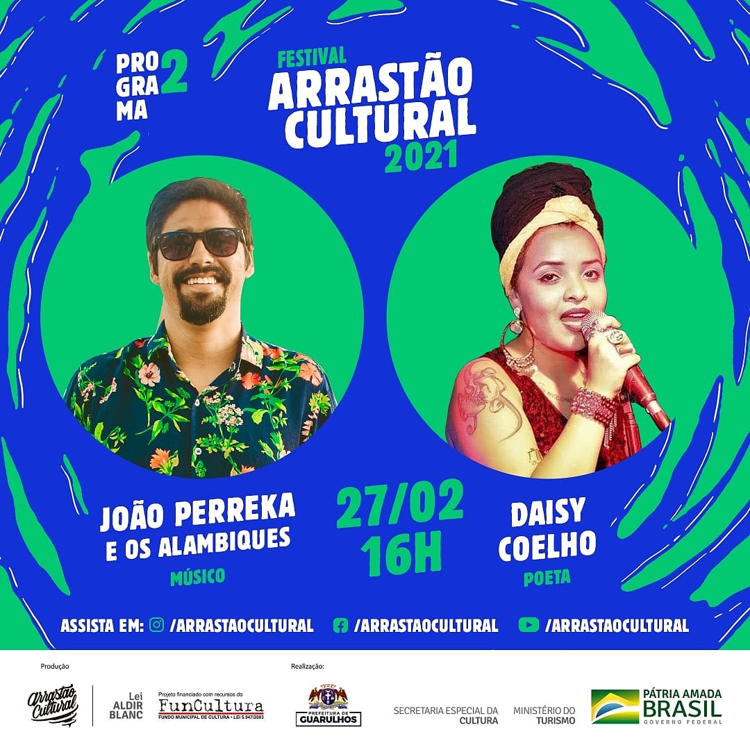 Arrastão Cultural - João Perreka e os Alambiques x Daisy Coelho |  Prefeitura de Guarulhos
